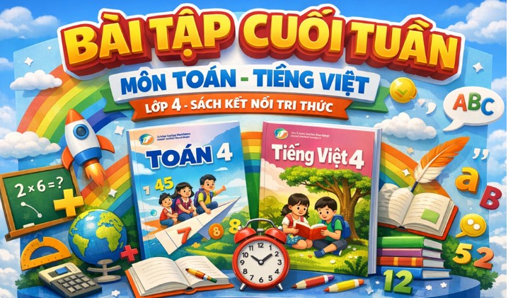 Bài tập cuối tuần môn Tiếng Việt 4 - Cả năm - có đáp án